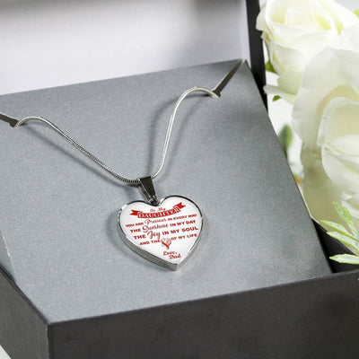 MY DAUGHTER YOU ARE PRECIOUS, SUNSHINE, JOY LOVE DAD - SILVER AND GOLD FINISHED HEART SHAPED NECKLACE AND BANGLE BRACELET (RED ON WHITE) EO - podprintz.com