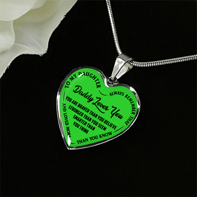 MY DAUGHTER, DADDY LOVES YOU - (LIME GREEN & BLACK TEXT) SILVER FINISHED HEART NECKLACE - podprintz.com