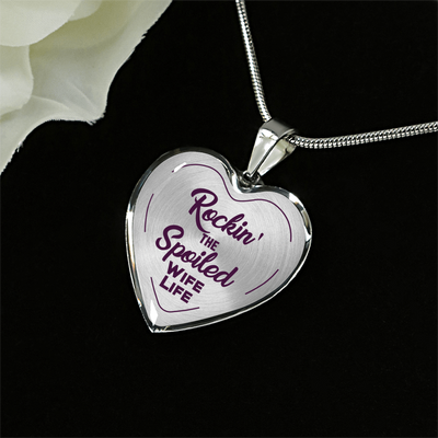 ROCKIN' THE SPOILED, WIFE LIFE - SILVER AND GOLD FINISHED HEART SHAPED NECKLACE (PURPLE TEXT ON TRANSPARENT) - podprintz.com
