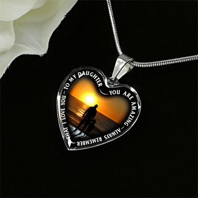 My Daughter, You are Amazing, Silver or Gold Finished Heart Shaped Necklace (Sunset Beach Deck Edition) - podprintz.com