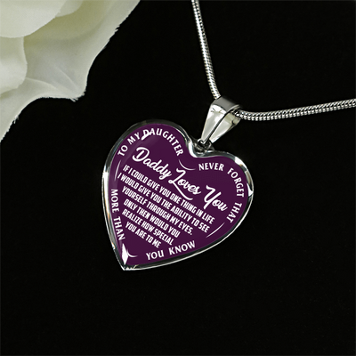 My Daughter, Never Forget, Daddy Loves You Silver or Gold Finished Necklace (White on Purple) - podprintz.com