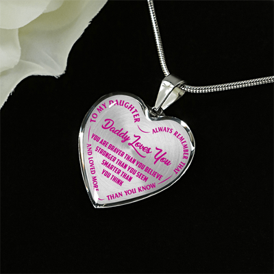 My Daughter, Daddy Loves You - Silver Finished Heart Necklace (Pink on Transparent) - podprintz.com