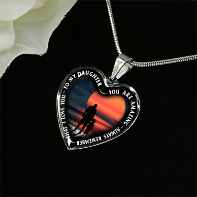 My Daughter, You are Amazing, Silver or Gold Finished Heart Shaped Necklace (Pink Sunset Deck Edition) EO - podprintz.com
