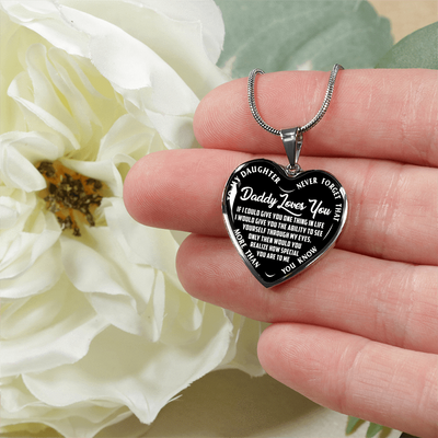 My Daughter, Never Forget, Daddy Loves You Silver or Gold Finished Necklace (White on Black) - podprintz.com
