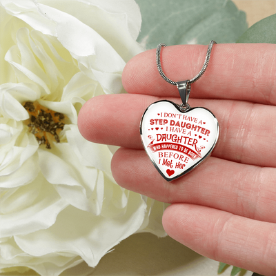 I DON'T HAVE A STEPDAUGHTER, SILVER OR GOLD FINISHED HEART SHAPED NECKLACE (RED ON WHITE) - podprintz.com