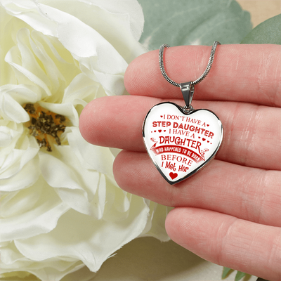 I DON'T HAVE A STEPDAUGHTER, SILVER OR GOLD FINISHED HEART SHAPED NECKLACE AND BANGLE BRACELET (RED ON WHITE) EO - podprintz.com