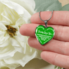 MY DAUGHTER - DADDY LOVES YOU - SILVER FINISHED HEART NECKLACE (GREEN WITH WHITE TEXT) - podprintz.com