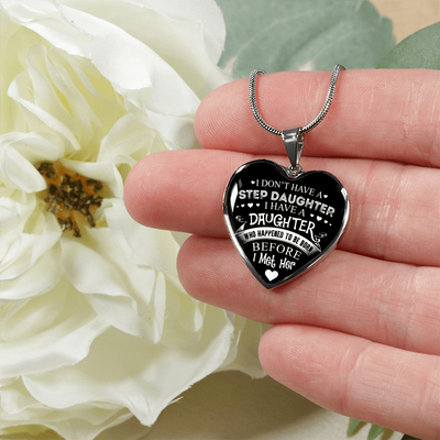 I DON'T HAVE A STEPDAUGHTER, SILVER OR GOLD FINISHED HEART SHAPED NECKLACE (WHITE ON BLACK) - podprintz.com