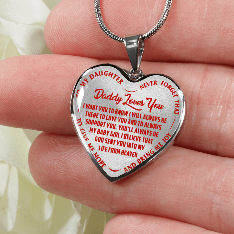 I'll Always Be There, Daddy Loves You, Silver or Gold Heart Shaped Necklace (Red on Transparent) - podprintz.com