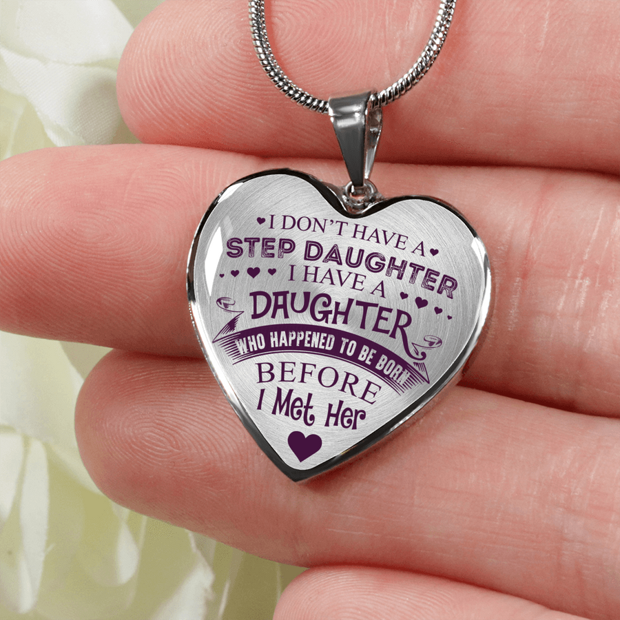 I DON'T HAVE A STEPDAUGHTER, SILVER OR GOLD FINISHED HEART SHAPED NECKLACE (PURPLE ON TRANSPARENT) - podprintz.com