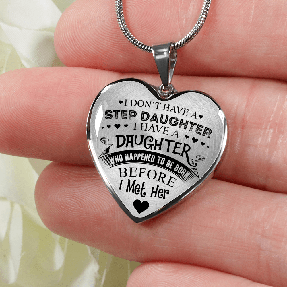 I DON'T HAVE A STEPDAUGHTER, SILVER OR GOLD FINISHED HEART SHAPED NECKLACE AND BANGLE BRACELET (BLACK ON TRANSPARENT) EO - podprintz.com