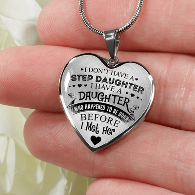 I DON'T HAVE A STEPDAUGHTER, SILVER OR GOLD FINISHED HEART SHAPED NECKLACE AND BANGLE BRACELET (BLACK ON TRANSPARENT) EO - podprintz.com