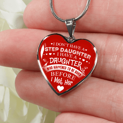 I DON'T HAVE A STEPDAUGHTER, SILVER OR GOLD FINISHED HEART SHAPED NECKLACE AND BANGLE BRACELET (WHITE ON RED) EO - podprintz.com