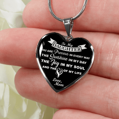 MY DAUGHTER YOU ARE PRECIOUS, SUNSHINE, JOY LOVE MOM - SILVER AND GOLD FINISHED HEART SHAPED NECKLACE (WHITE ON BLACK) - podprintz.com