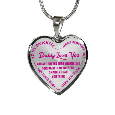 My Daughter, Daddy Loves You - Silver Finished Heart Necklace (Pink on Transparent) - podprintz.com