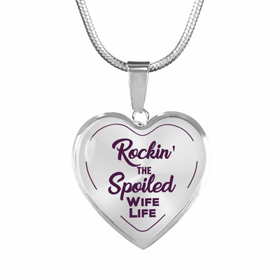 ROCKIN' THE SPOILED, WIFE LIFE - SILVER AND GOLD FINISHED HEART SHAPED NECKLACE (PURPLE TEXT ON TRANSPARENT) - podprintz.com