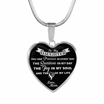 MY DAUGHTER YOU ARE PRECIOUS, SUNSHINE, JOY LOVE MOM - SILVER AND GOLD FINISHED HEART SHAPED NECKLACE (WHITE ON BLACK) - podprintz.com