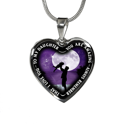 My Daughter, You are Amazing, Silver or Gold Finished Heart Shaped Necklace (Purple Sky Moon Edition) - podprintz.com