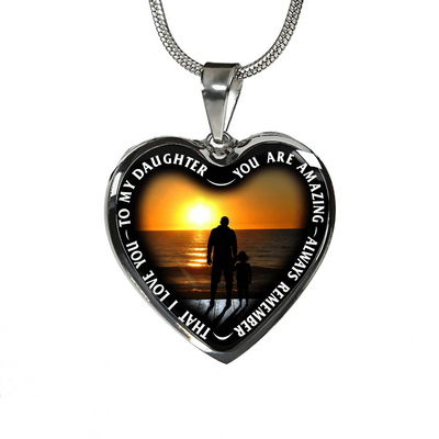 My Daughter, You are Amazing, Silver or Gold Finished Heart Shaped Necklace (Sunset Beach Deck Edition) - podprintz.com