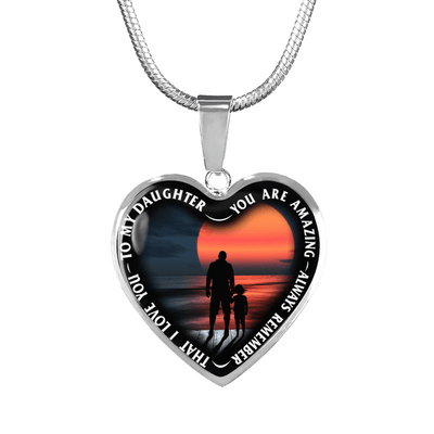 My Daughter, You are Amazing, Silver or Gold Finished Heart Shaped Necklace (Pink Sunset Deck Edition) EO - podprintz.com
