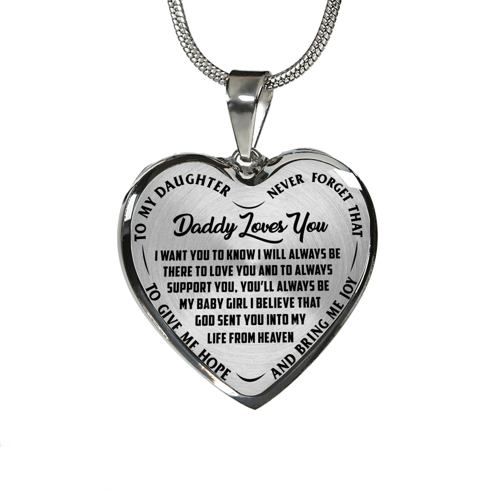 I'll Always Be There, Daddy Loves You, Silver or Gold Heart Shaped Necklace (Black on Transparent) - podprintz.com
