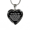 I'll Always Be There, Daddy Loves You, Silver or Gold Heart Shaped Necklace (White on Black) - podprintz.com