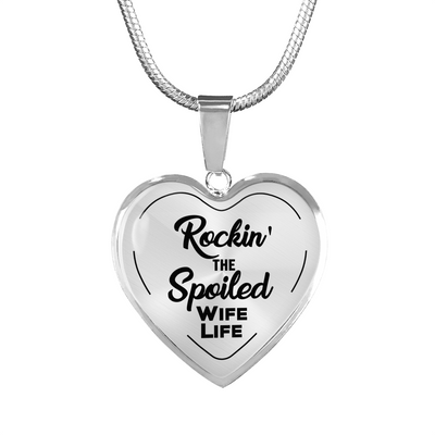 ROCKIN' THE SPOILED, WIFE LIFE - SILVER AND GOLD FINISHED HEART SHAPED BANGLE BRACELET AND NECKLACE (BLACK TEXT ON TRANSPARENT) EO - podprintz.com