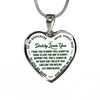 I'll Always Be There, Daddy Loves You, Silver or Gold Heart Shaped Necklace (Green on White) - podprintz.com