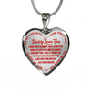 I'll Always Be There, Daddy Loves You, Silver or Gold Heart Shaped Necklace (Red on Transparent) - podprintz.com
