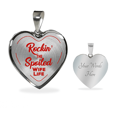 ROCKIN' THE SPOILED, WIFE LIFE - SILVER AND GOLD FINISHED HEART SHAPED BANGLE BRACELET AND NECKLACE (RED TEXT ON TRANSPARENT) EO - podprintz.com