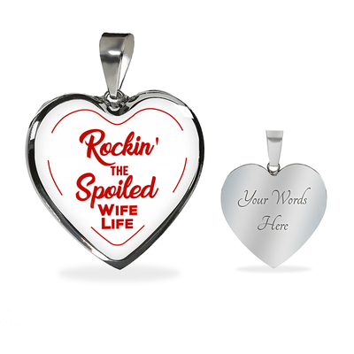 ROCKIN' THE SPOILED, WIFE LIFE - SILVER AND GOLD FINISHED HEART SHAPED BANGLE BRACELET AND NECKLACE (RED TEXT ON WHITE) EO - podprintz.com