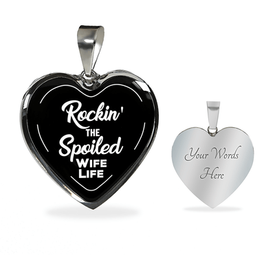 ROCKIN' THE SPOILED, WIFE LIFE - SILVER AND GOLD FINISHED HEART SHAPED BANGLE BRACELET AND NECKLACE (WHITE TEXT ON BLACK) EO - podprintz.com