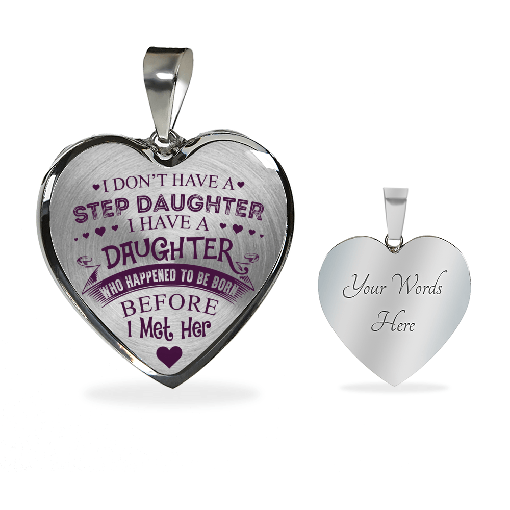 I DON'T HAVE A STEPDAUGHTER, SILVER OR GOLD FINISHED HEART SHAPED NECKLACE AND BANGLE BRACELET (PURPLE ON TRANSPARENT) EO - podprintz.com