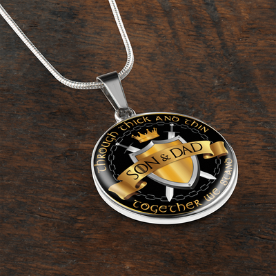 Son and Dad Through Thick and Thin - Silver Finished Circle Necklace (Father / Son) - podprintz.com