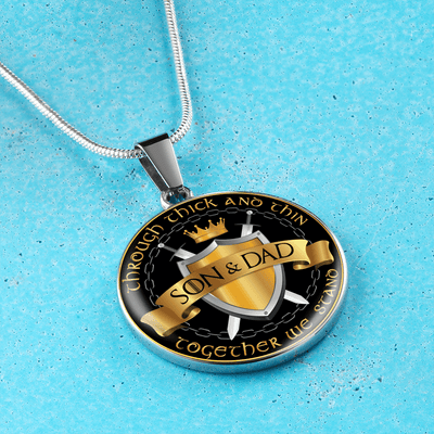 Son and Dad Through Thick and Thin - Silver Finished Circle Necklace (Father / Son) - podprintz.com