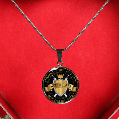 Son and Dad Through Thick and Thin - Silver Finished Circle Necklace (Father / Son) - podprintz.com