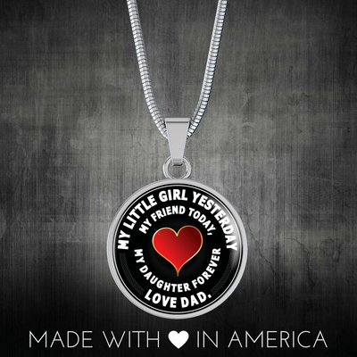My Little Girl Forever, Love Dad (White Text) - Silver Finished Circle Necklace - podprintz.com