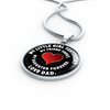 My Little Girl Forever, Love Dad (White Text) - Silver Finished Circle Necklace - podprintz.com
