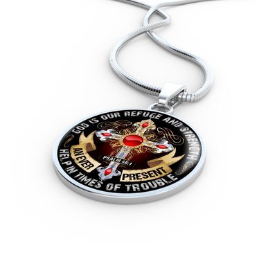 God is our Refuge and Strength, Psalm 46:1 - Silver Finished Circle Necklace - podprintz.com