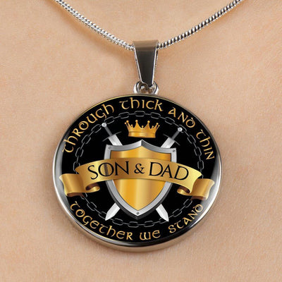 Son and Dad Through Thick and Thin - Silver Finished Circle Necklace (Father / Son) - podprintz.com