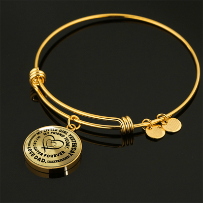 MY LITTLE GIRL YESTERDAY - FRIEND TODAY - DAUGHTER FOREVER - GOLD FINISHED CIRCLE BANGLE BRACELET (BLACK ON TRANSPARENT) - podprintz.com