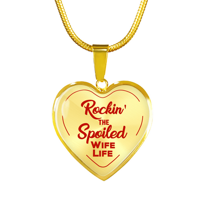 ROCKIN' THE SPOILED, WIFE LIFE - SILVER AND GOLD FINISHED HEART SHAPED BANGLE BRACELET AND NECKLACE (RED TEXT ON TRANSPARENT) EO - podprintz.com
