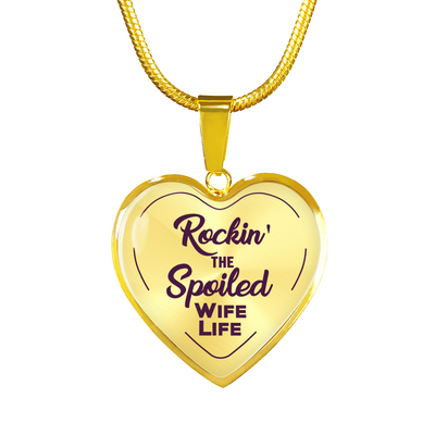 ROCKIN' THE SPOILED, WIFE LIFE - SILVER AND GOLD FINISHED HEART SHAPED NECKLACE (PURPLE TEXT ON TRANSPARENT) - podprintz.com