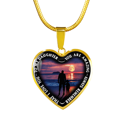 My Daughter, You are Amazing, Silver or Gold Finished Heart Shaped Necklace (Full Moon Beach Black Edition) - podprintz.com