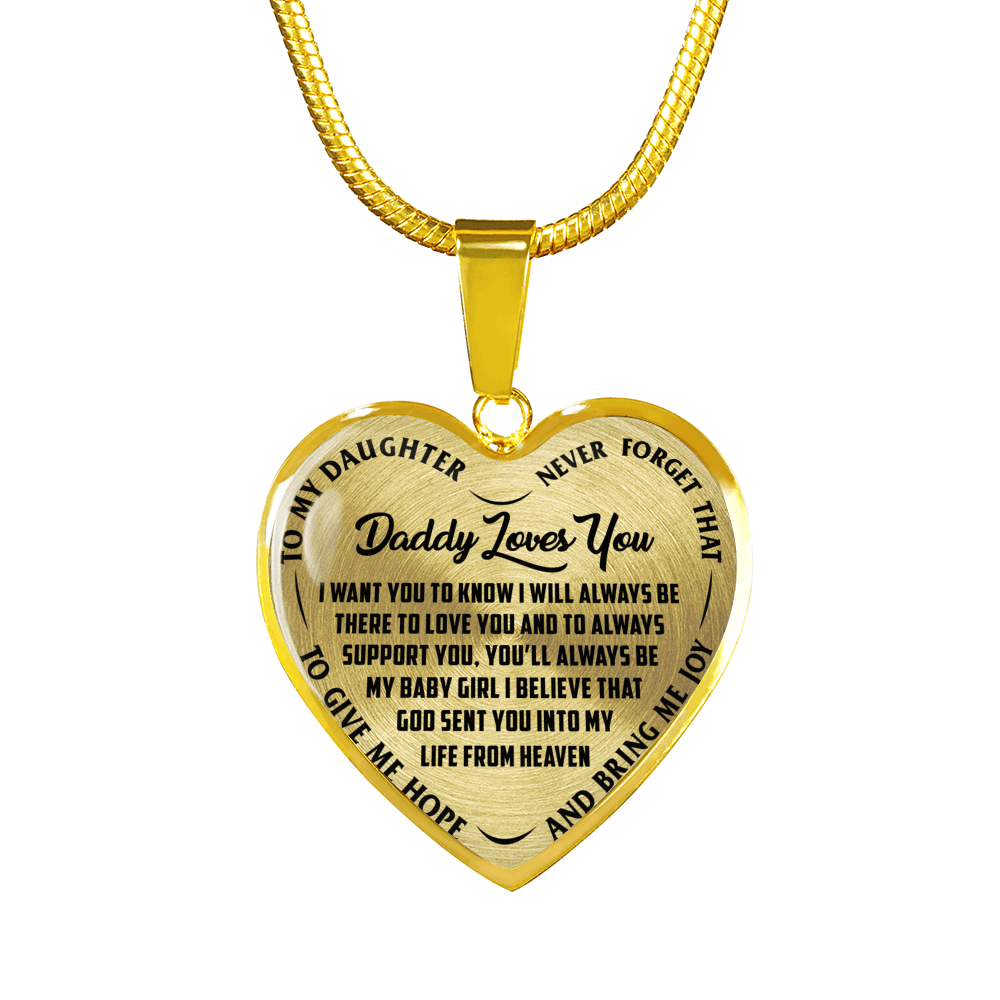 I'll Always Be There, Daddy Loves You, Silver or Gold Heart Shaped Necklace (Black on Transparent) - podprintz.com