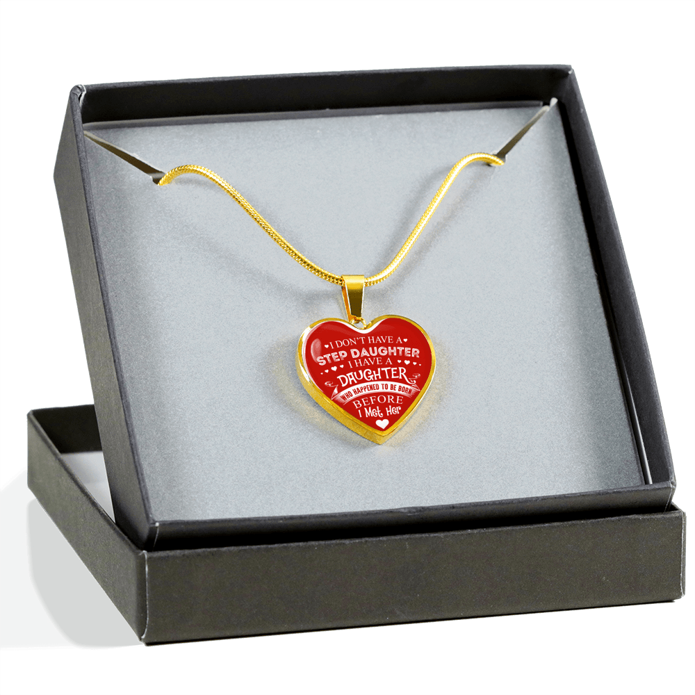 I DON'T HAVE A STEPDAUGHTER, SILVER OR GOLD FINISHED HEART SHAPED NECKLACE AND BANGLE BRACELET (WHITE ON RED) EO - podprintz.com