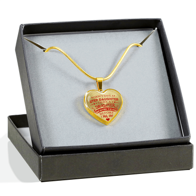 I DON'T HAVE A STEPDAUGHTER, SILVER OR GOLD FINISHED HEART SHAPED NECKLACE AND BANGLE BRACELET (RED ON TRANSPARENT) EO - podprintz.com