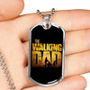 The Walking Dad (Yellow text on Black) Silver or Gold Finished Dog Tag EO - podprintz.com