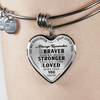 To Daughter Love Dad, Braver Stronger Loved Silver or Gold Finished Heart Shaped Bangle Bracelet (Black text on Transparent) - podprintz.com