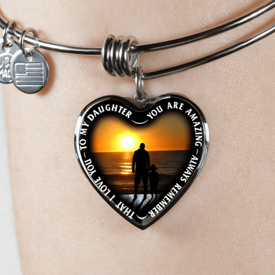 My Daughter, You are Amazing, Silver or Gold Finished Heart Shaped Bangle Bracelet (Sunset Beach Deck Edition) - podprintz.com